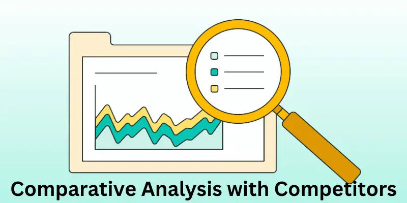 Comparative Analysis With Competitors