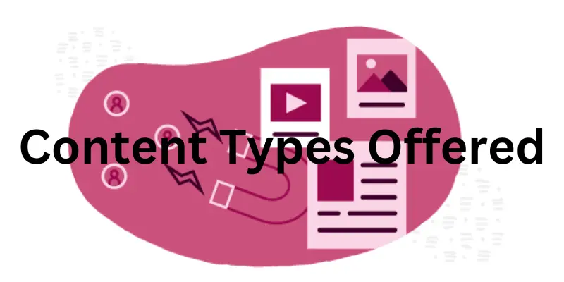 Content Types Offered