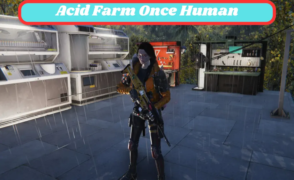 acid farm once human