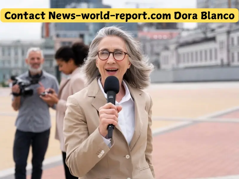 contact news-world-report.com dora blanco