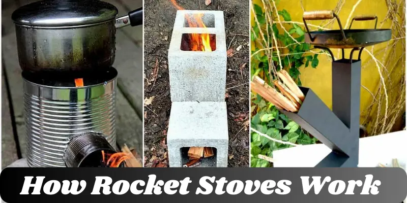 How Rocket Stoves Work