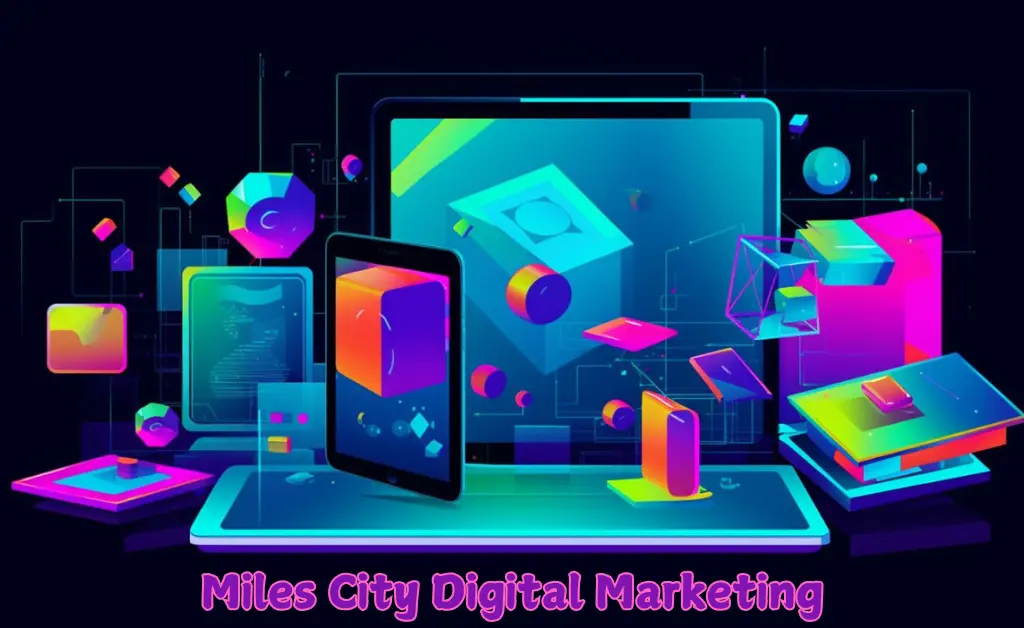 miles city digital marketing