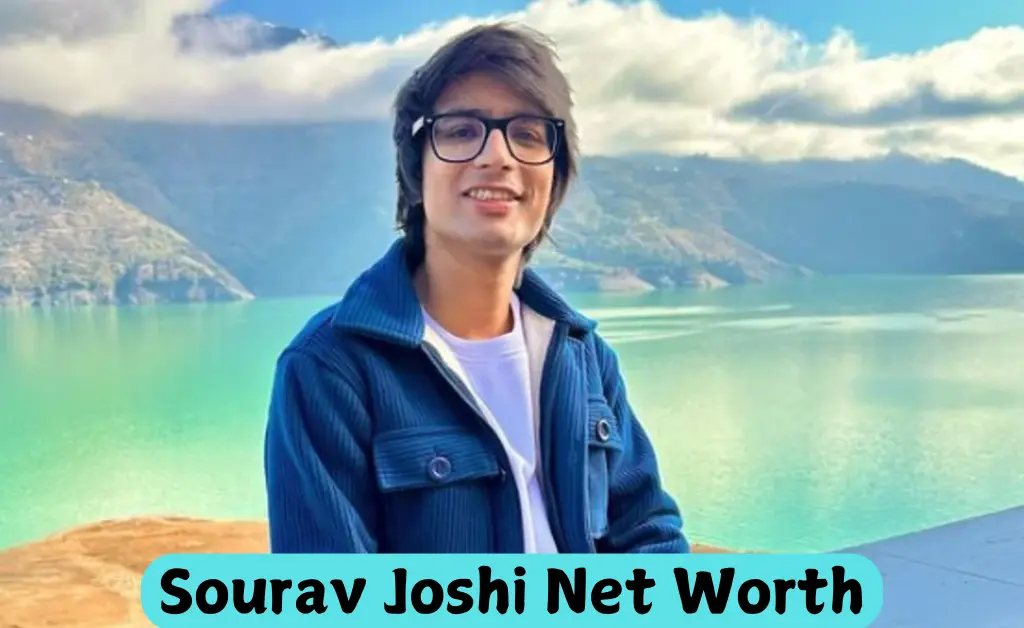 sourav joshi net worth