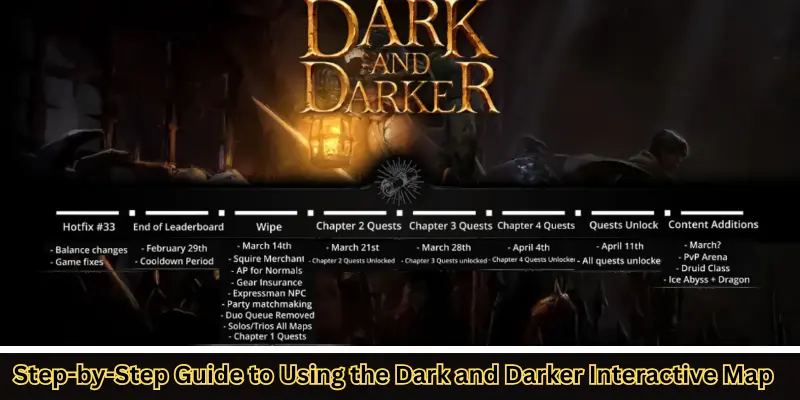 Step-By-Step Guide To Using The Dark And Darker Interactive Map