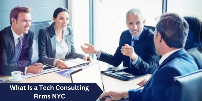 What Is A Tech Consulting Firms Nyc