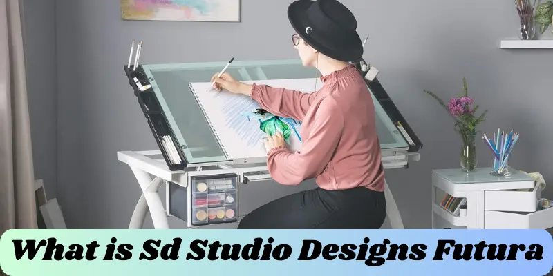 What Is Sd Studio Designs Futura